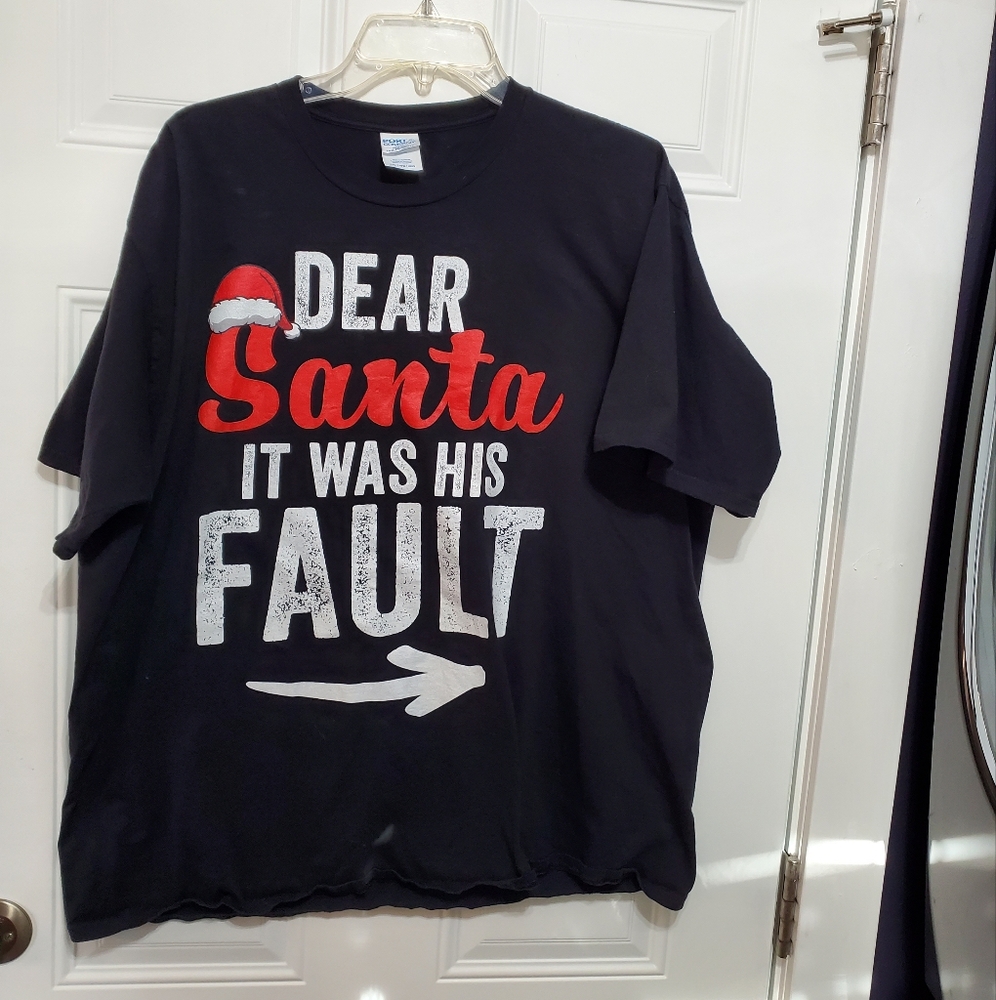 DEAR Santa IT WAS HIS FAULT T-Shirt size 2XL - Picture 2 of 9